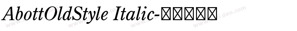 AbottOldStyle Italic字体转换